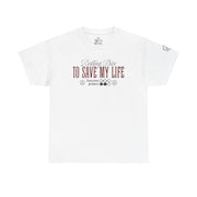 Rolling Dice to Save My Life Tee