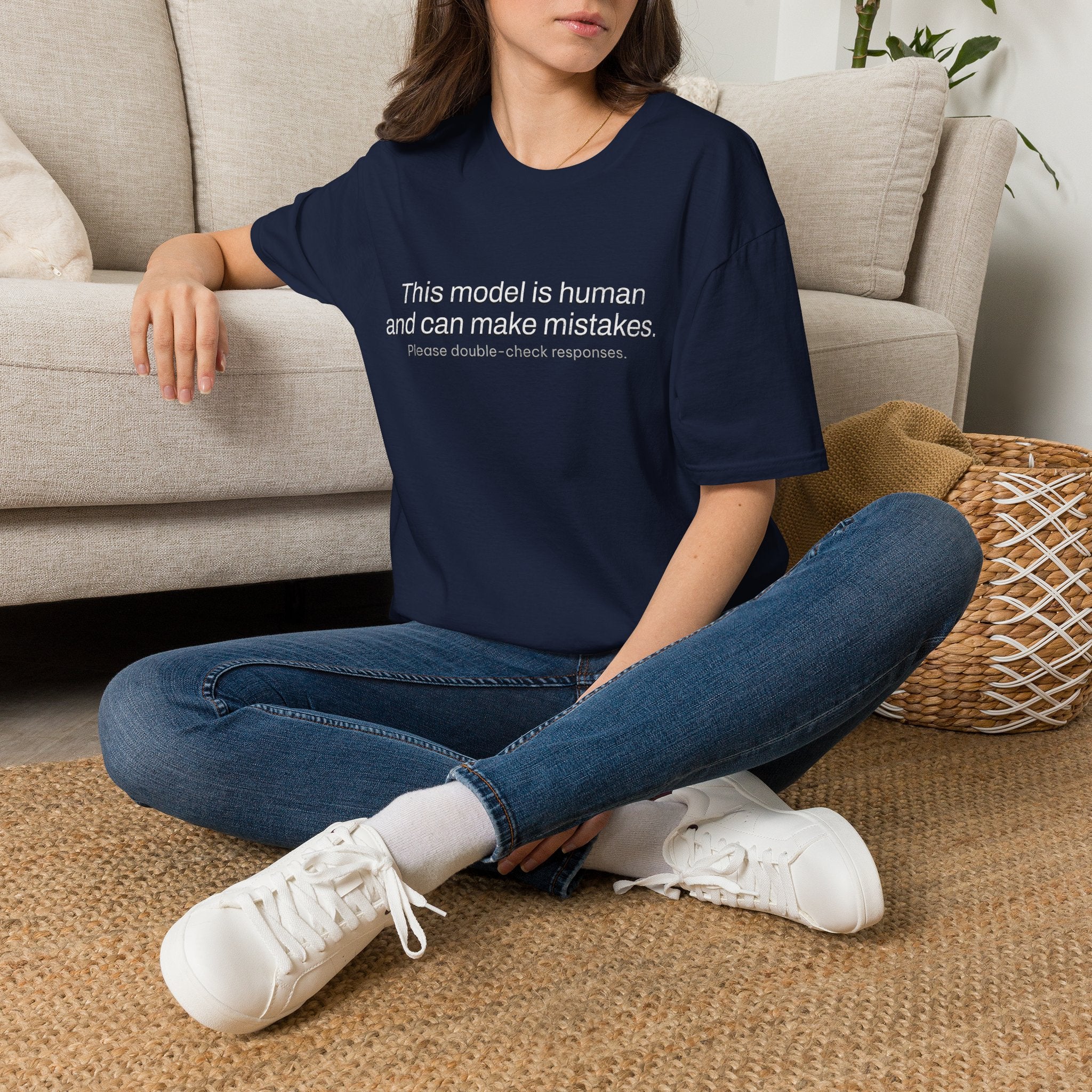 This model is human and can make mistakes T-Shirt — Funny AI Disclaimer Tee